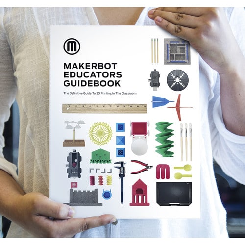 MakerBot Educators Guidebook - Makerbot